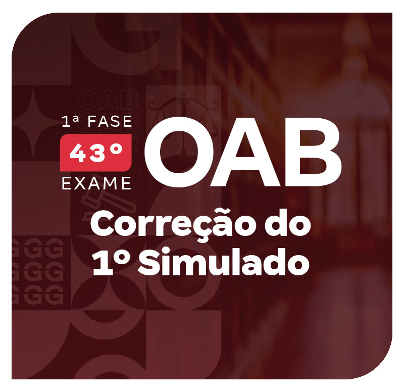 1-fase-do-43-exame-oab-correcao-do-simulado-1739798244.jpg