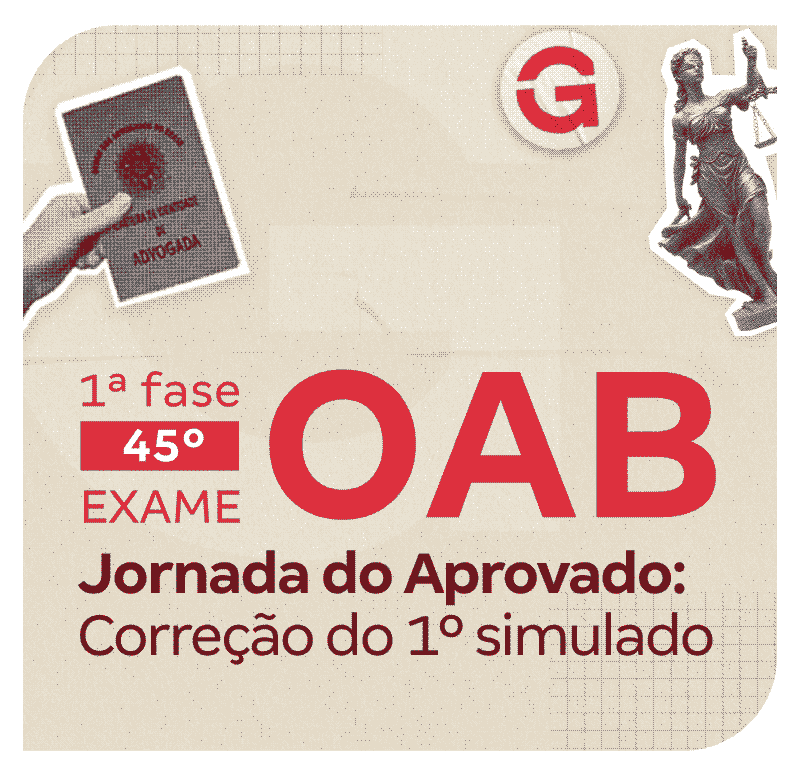 1ª fase do 45º Exame OAB | Jornada do Aprovado: Correção do Simulado