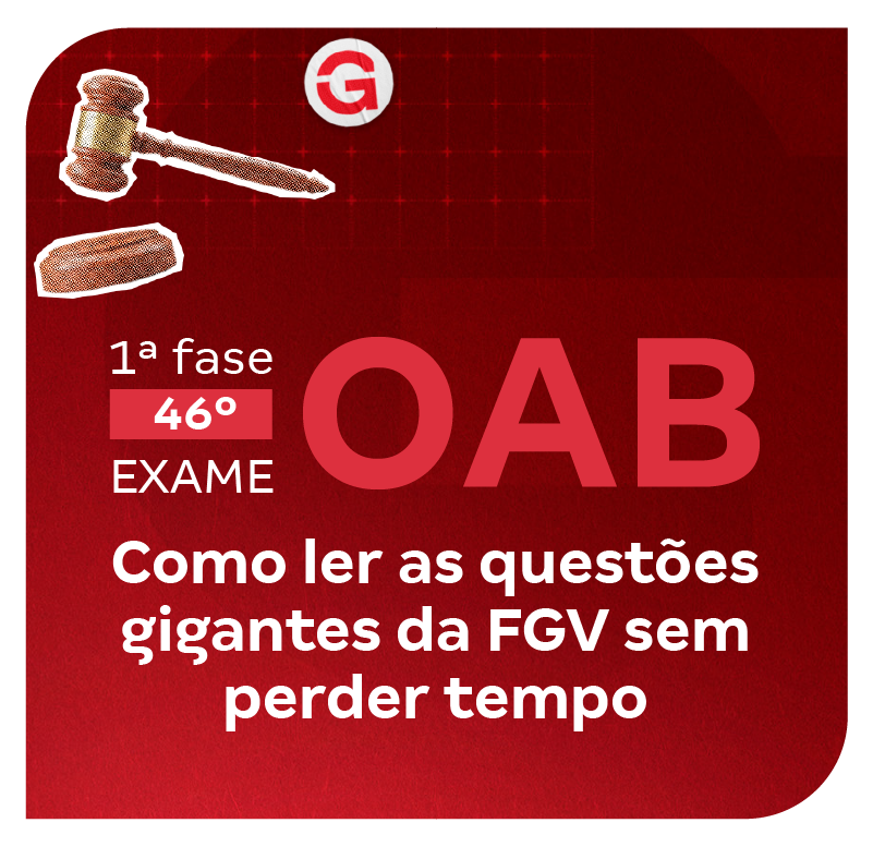 1-fase-do-46-exame-oab-como-ler-as-questoes-gigantes-da-fgv-sem-perder-tempo-1771613750.png
