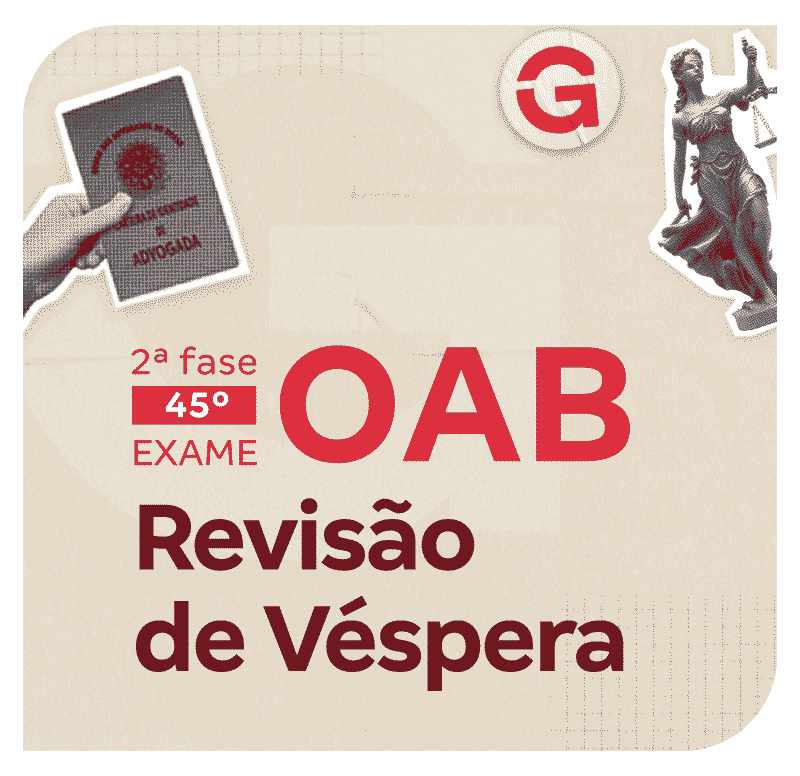 2-fase-do-45-exame-da-oab-revisao-de-vespera-1770754322.png