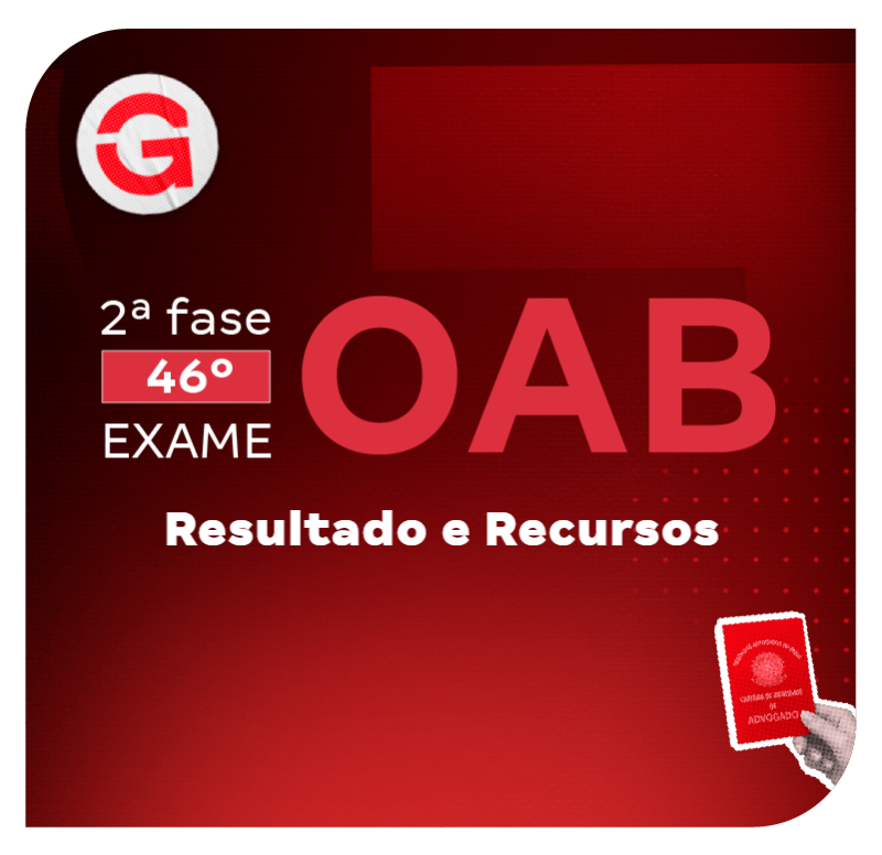 2ª fase do 46º Exame da OAB: Resultado e Recursos