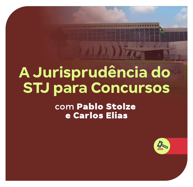 A Jurisprudência do STJ para Concursos