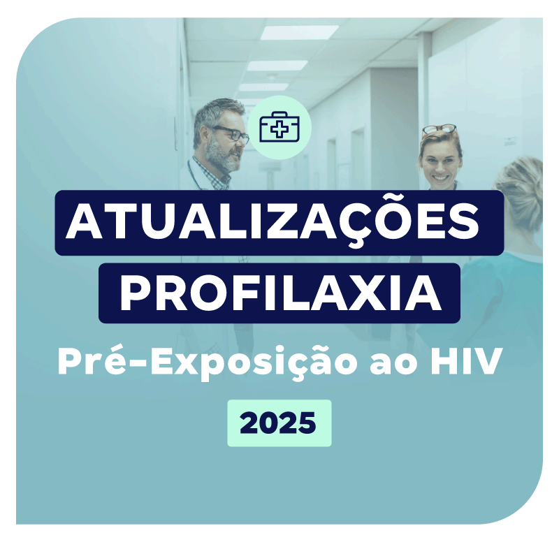atualizacoes-profilaxia-pre-exposicao-ao-hiv-2025-1738616078.png