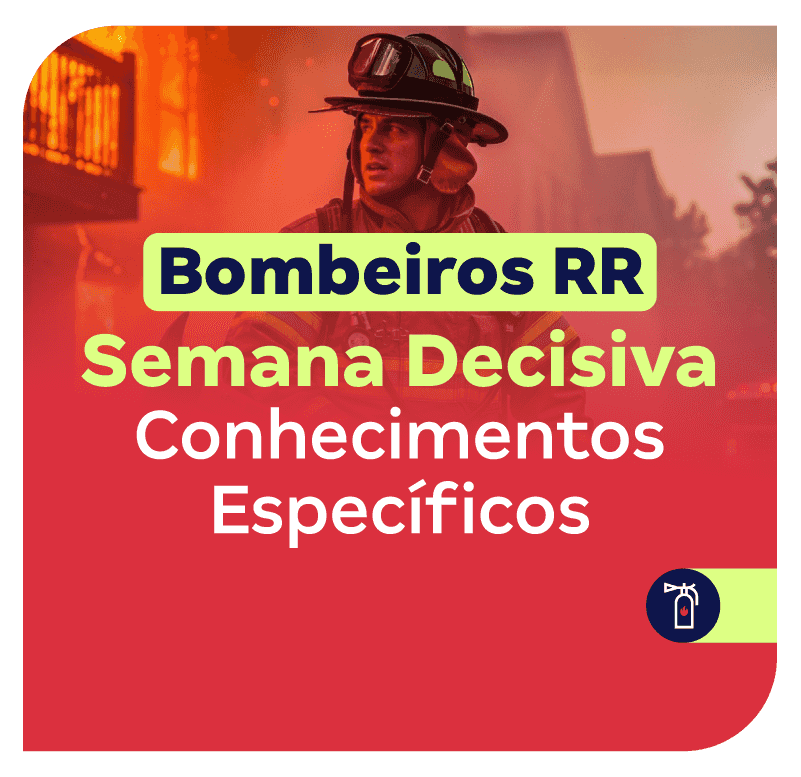 Bombeiros RR | Semana Decisiva