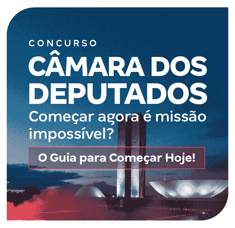camara-dos-deputados-2025-comecar-agora-e-missao-impossivel-o-guia-para-comecar-hoje-1760472315.png