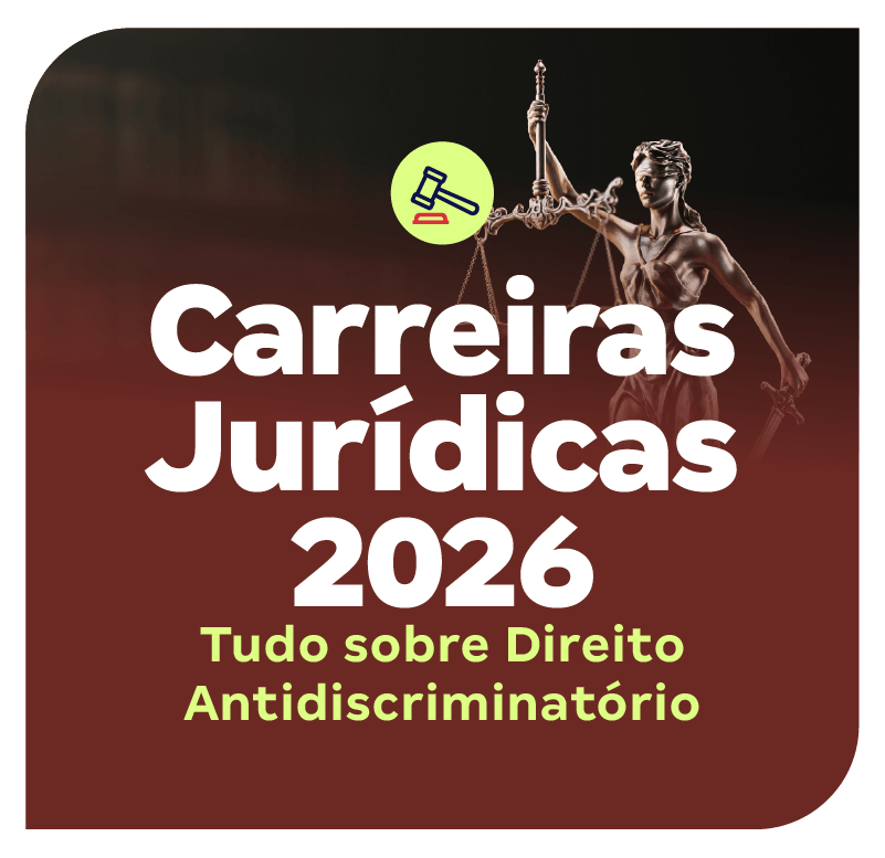 carreiras-juridicas-2026-tudo-sobre-direito-antidiscriminatorio-1776380171.png