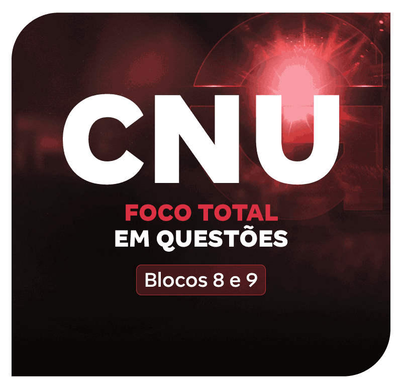 cnu-2025-bloco-9-e-8-foco-total-em-questoes-1758411943.png