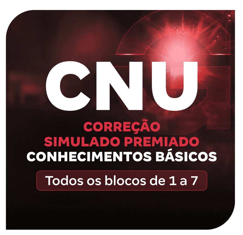 cnu-2025-correcao-simulado-premiado-conhecimentos-basicos-para-todos-os-blocos-de-1-a-7-1752524782.png