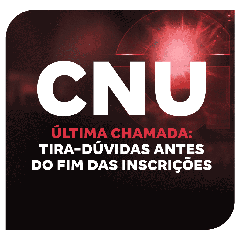 cnu-2025-ultima-chamada-tira-duvidas-com-aragone-antes-do-fim-das-inscricoes-1752873079.png