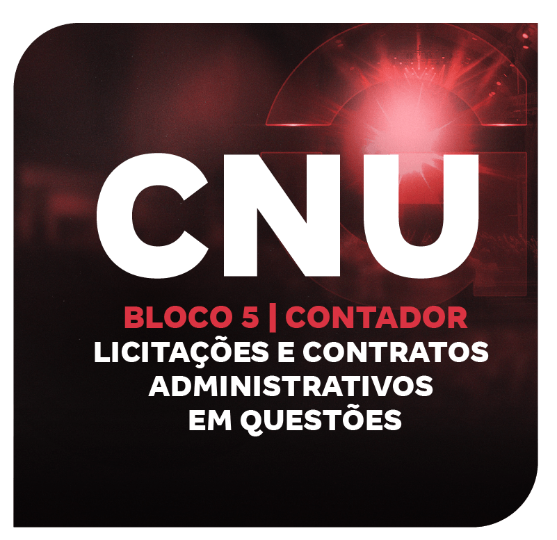 cnu-bloco-5-contador-licitacoes-e-contratos-administrativos-em-questoes-1752869607.png