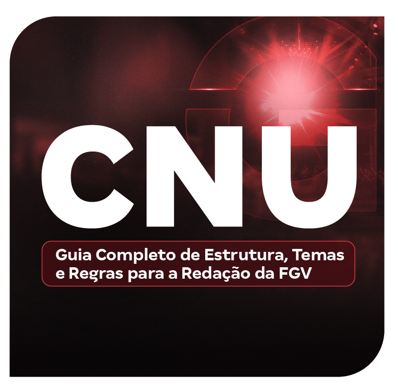 cnu-guia-completo-de-estrutura-temas-e-regras-para-a-redacao-da-fgv-1764009479.png