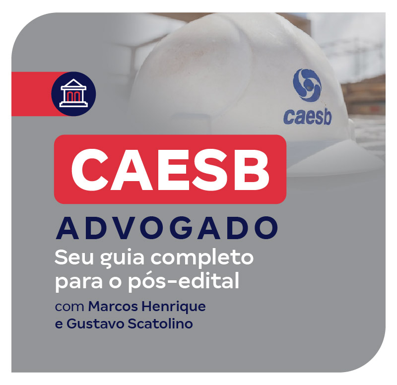 concurso-advogado-caesb-seu-guia-completo-para-o-pos-edital-1734096972.jpg