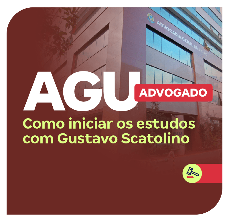 concurso-agu-advogado-como-iniciar-os-estudos-com-gustavo-scatolino-1768823643.png