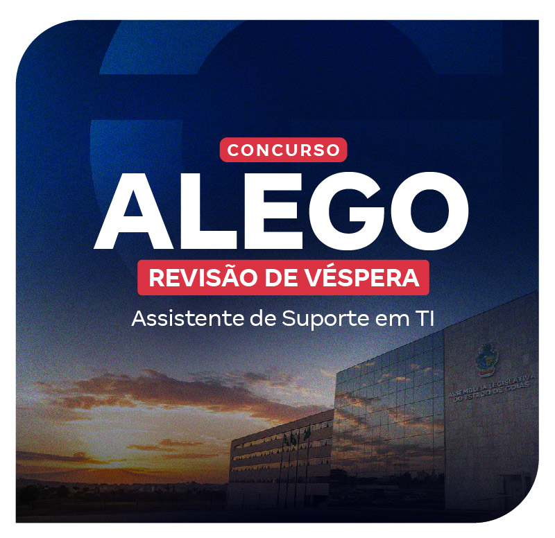 concurso-alego-revisao-de-vespera-assistente-de-suporte-em-ti-1768856019.jpg