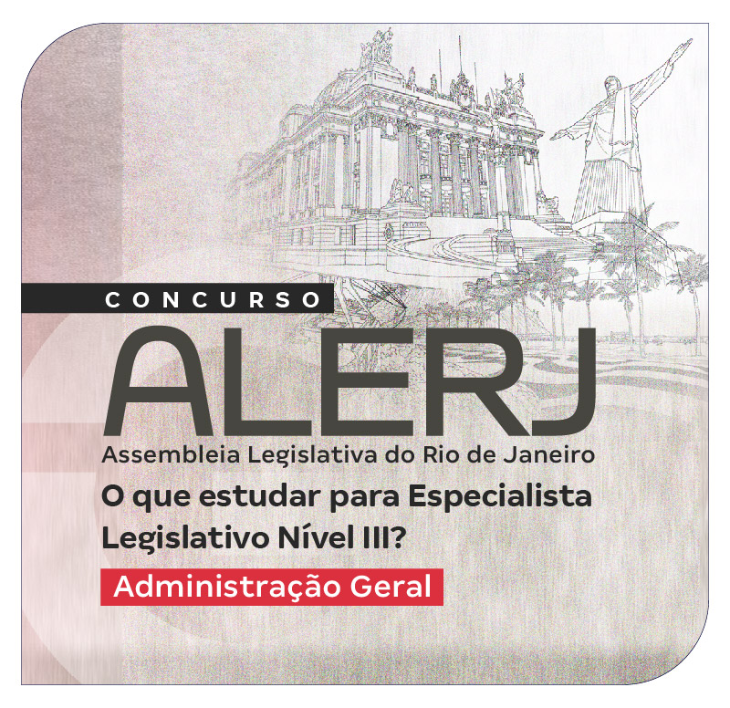 concurso-alerj-o-que-estudar-para-especialista-legislativo-nivel-iii-administracao-geral-1764002555.jpg