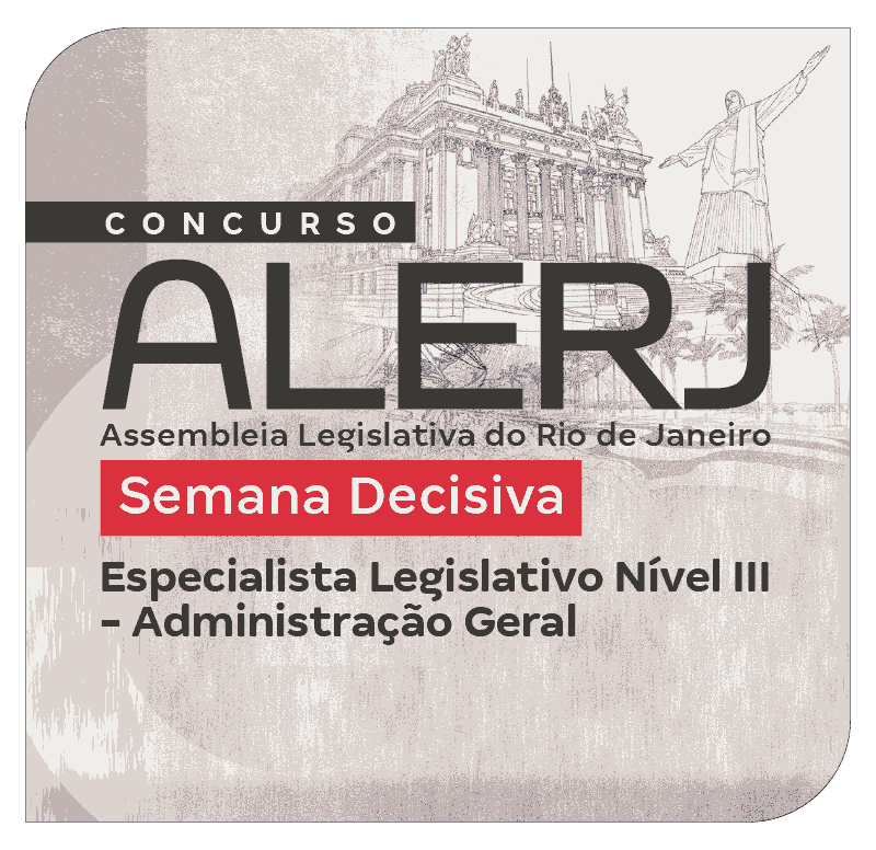 concurso-alerj-semana-decisiva-especialista-legislativo-nivel-iii-administracao-geral-1769788266.png