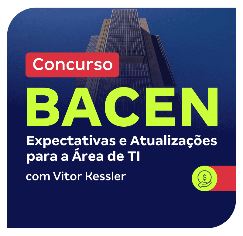 concurso-bacen-expectativas-e-atualizacoes-para-a-area-de-ti-1755639237.png