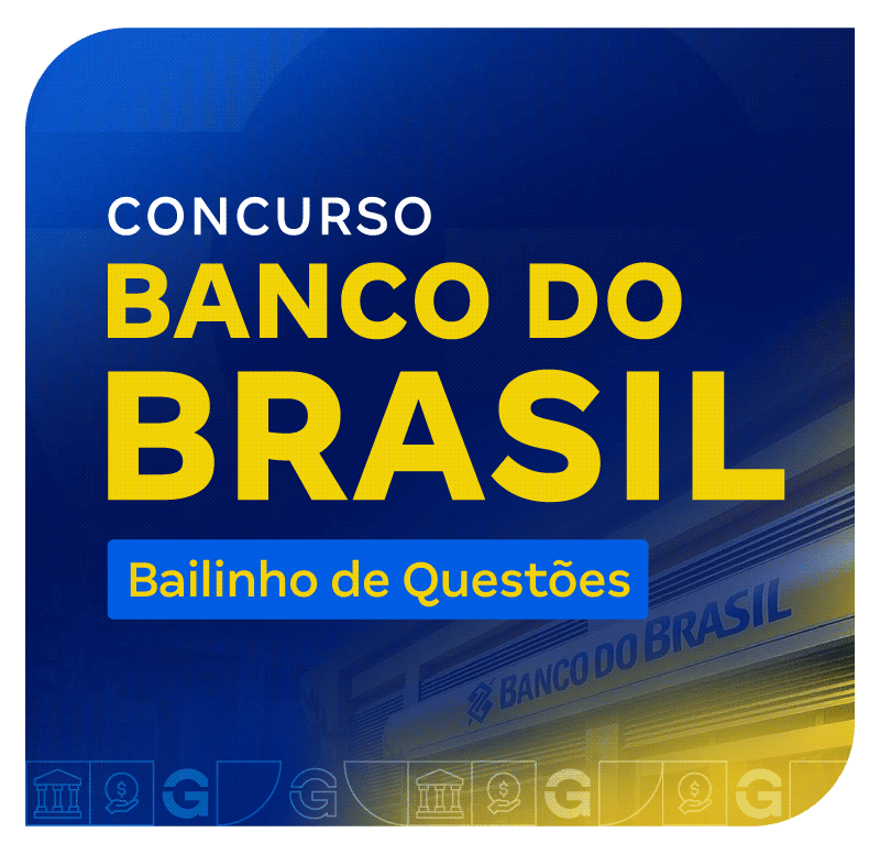 Concurso Banco do Brasil | Bailinho de Questões
