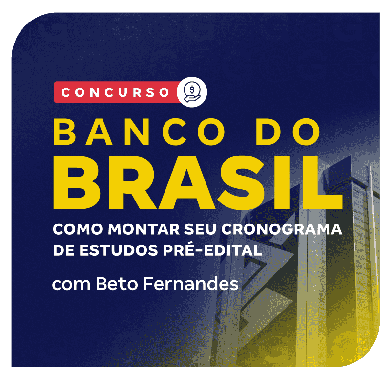 concurso-banco-do-brasil-como-montar-seu-cronograma-de-estudos-pre-edital-1737550723.png
