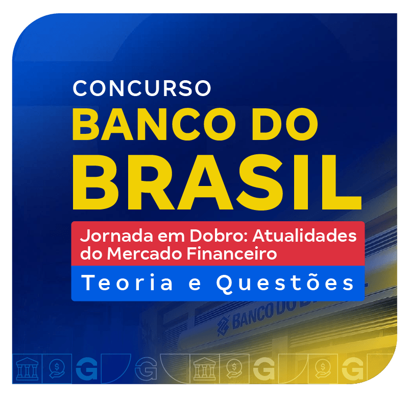 concurso-banco-do-brasil-jornada-em-dobro-atualidades-do-mercado-financeiro-1772730692.png