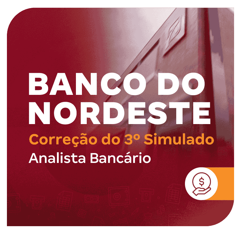 concurso-banco-do-nordeste-correcao-ao-vivo-do-3-simulado-analista-bancario-premiado-1712085316.png