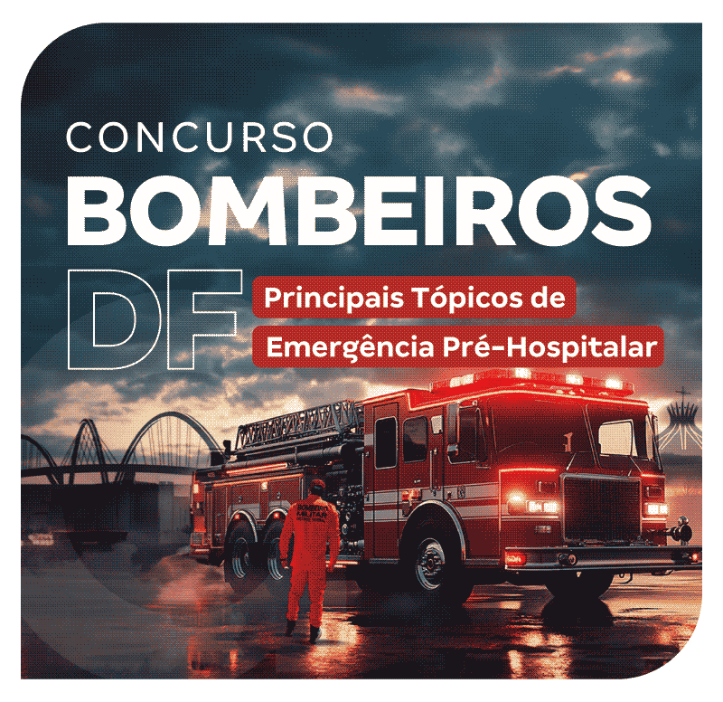 concurso-bombeiros-df-principais-topicos-de-emergencia-pre-hospitalar-1753454225.png