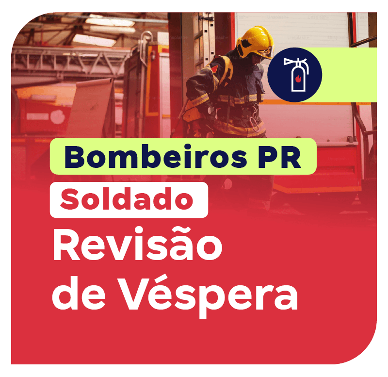 concurso-bombeiros-pr-revisao-de-vespera-para-soldado-1751032112.png