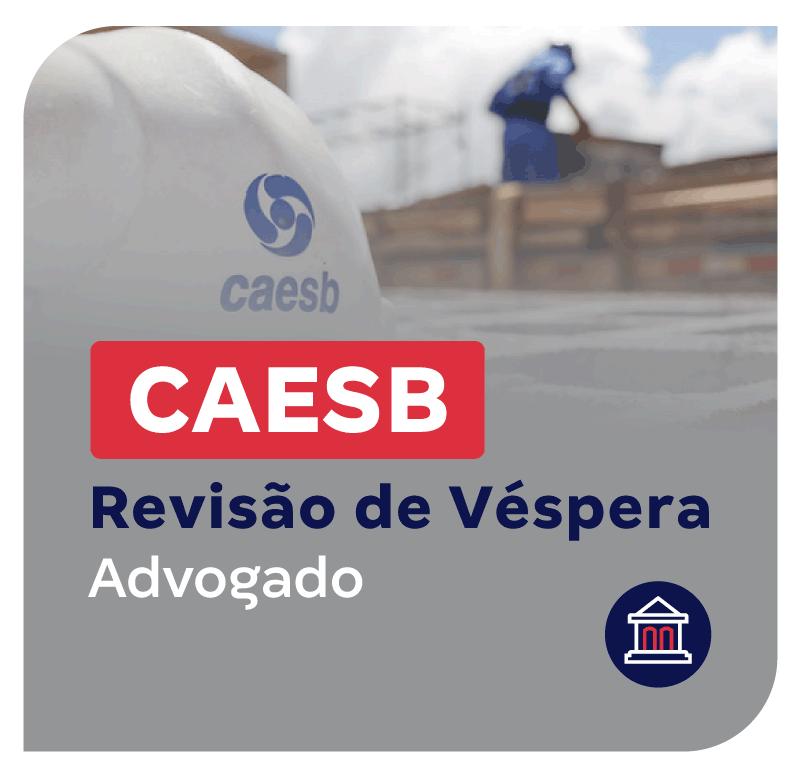 concurso-caesb-revisao-de-vespera-advogado-1750188432.png