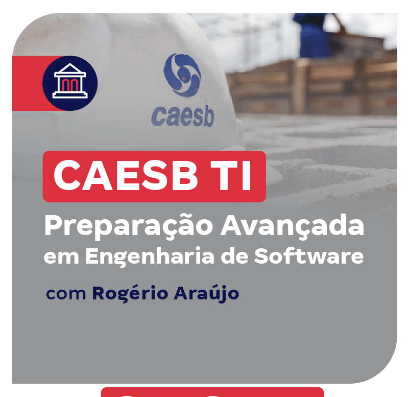 concurso-caesb-ti-preparacao-avancada-em-engenharia-de-software-1736254777.png