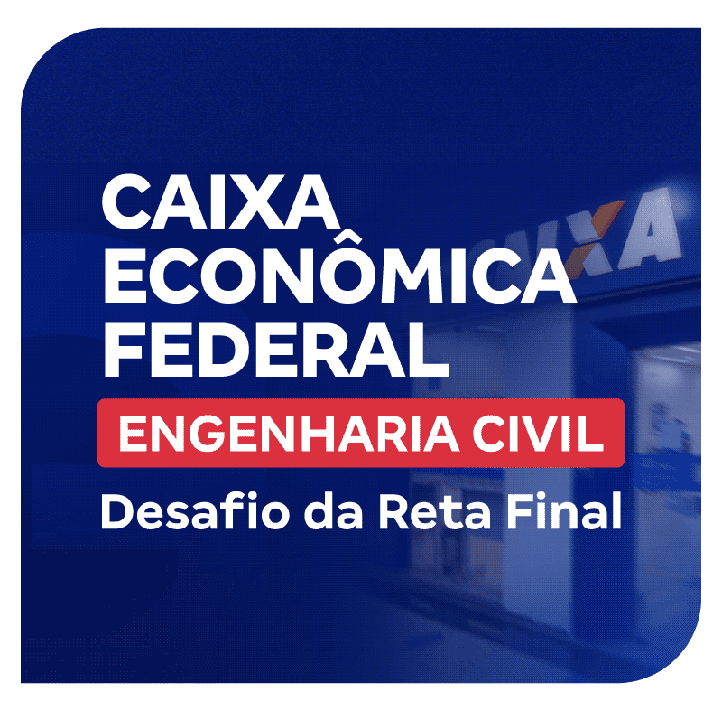 concurso-caixa-desafio-da-reta-final-engenharia-civil-1768492299.png