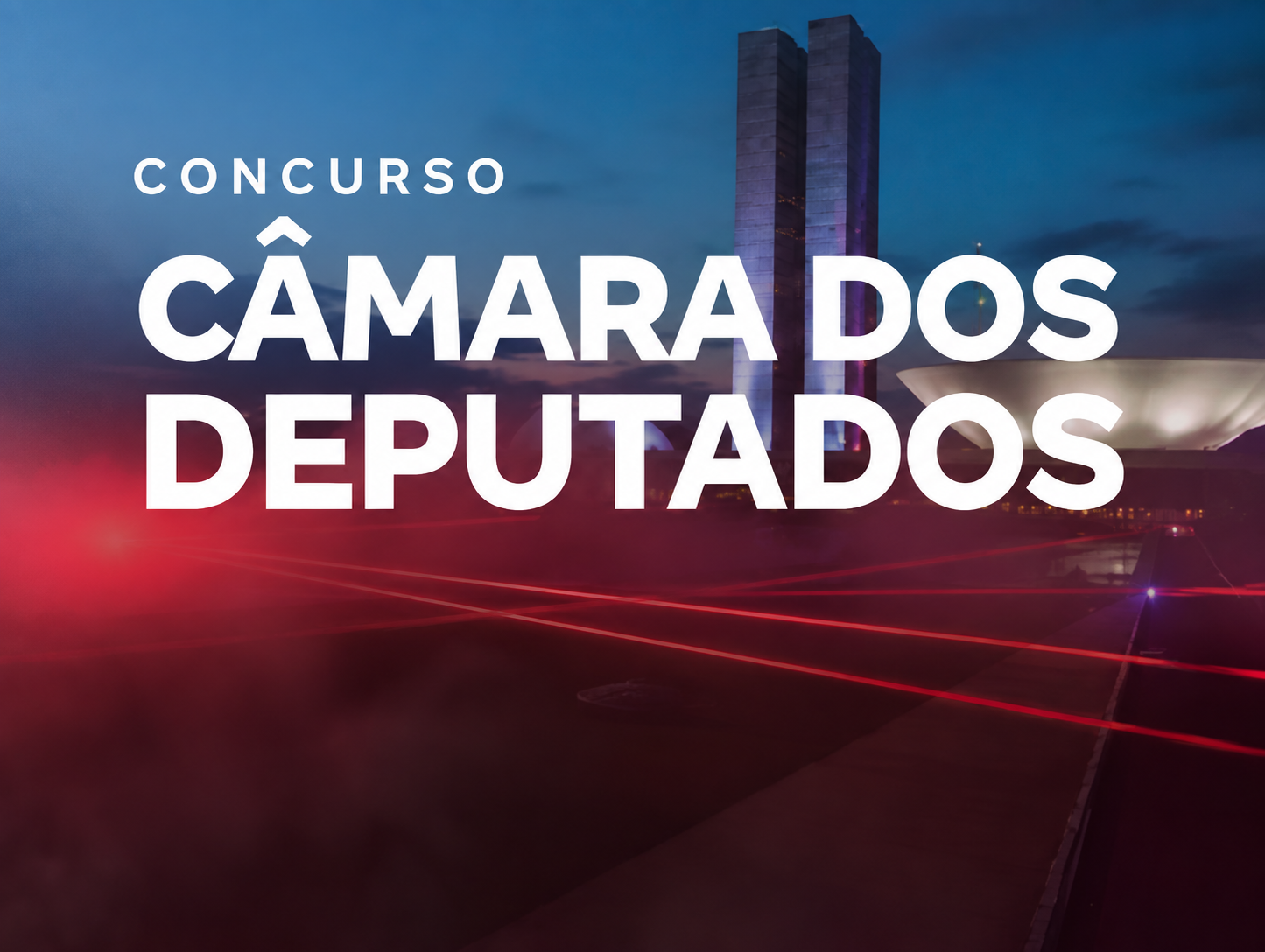 Concurso Câmara dos Deputados