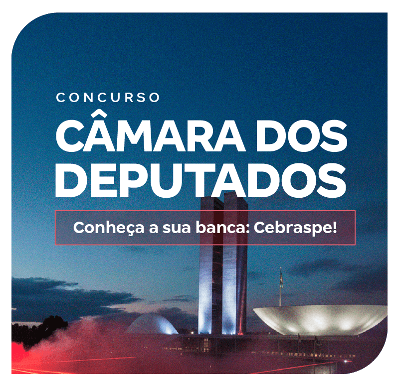 concurso-camara-dos-deputados-conheca-a-sua-banca-cebraspe-1766081174.png