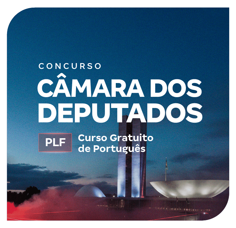 concurso-camara-dos-deputados-plf-curso-gratuito-de-portugues-1773406186.png