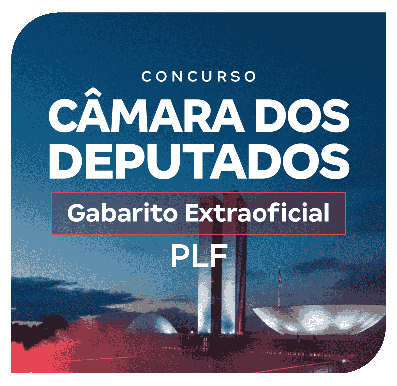 concurso-camara-dos-deputados-plf-gabarito-extraoficial-1776437122.png