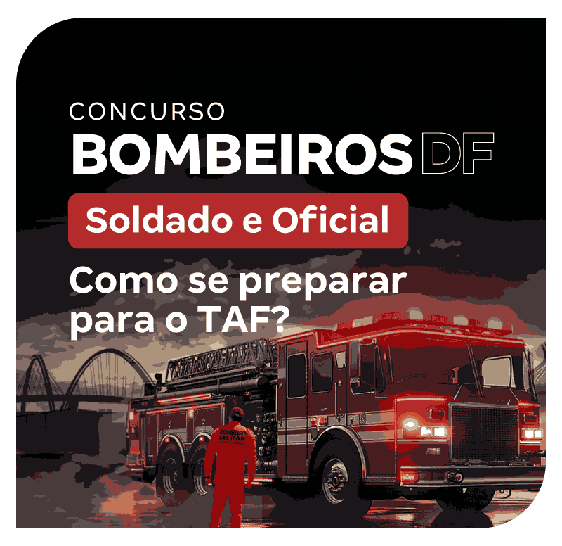 concurso-cbmdf-soldado-e-oficial-como-se-preparar-para-o-taf-1757099506.png