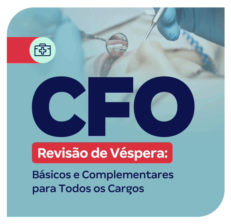 concurso-cfo-revisao-de-vespera-basicos-e-complementares-comuns-para-todos-os-cargos-1738333849.png