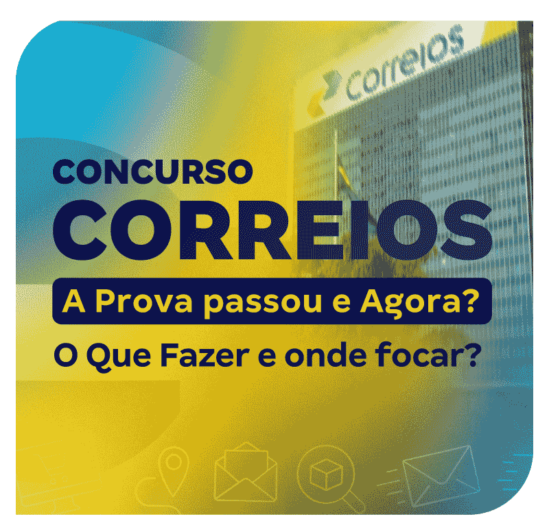 concurso-correios-a-prova-passou-e-agora-o-que-fazer-e-onde-focar-1734097303.png