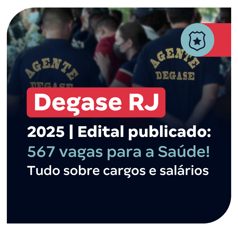 Concurso Degase RJ 2025