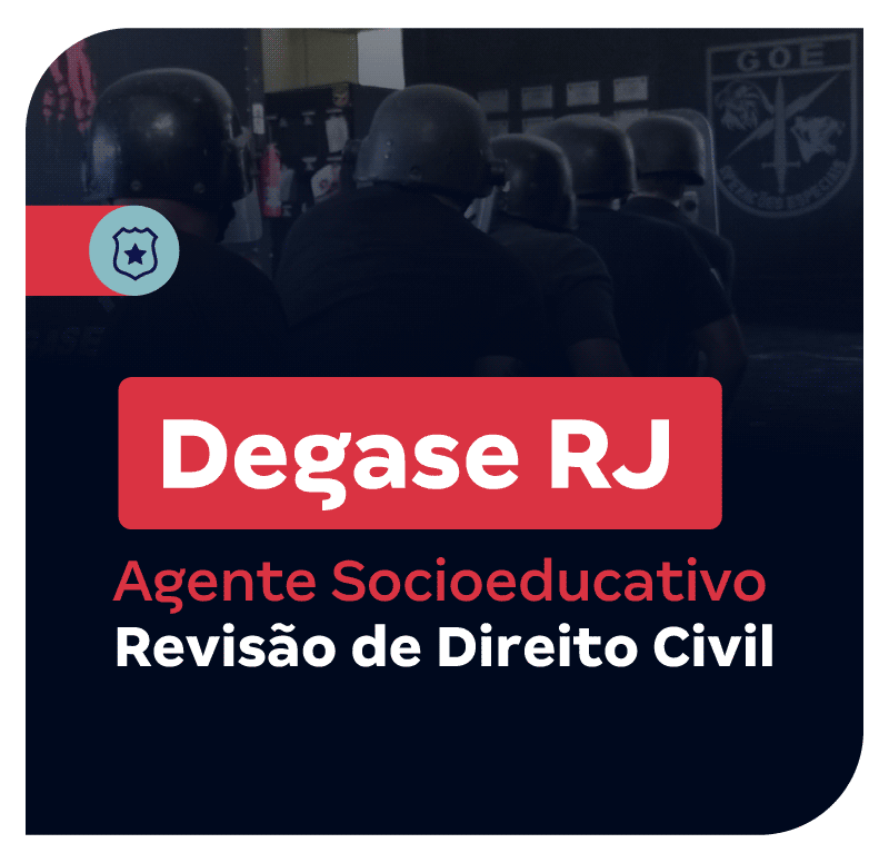concurso-degase-rj-agente-socioeducativo-revisao-de-direito-civil-1757096893.png