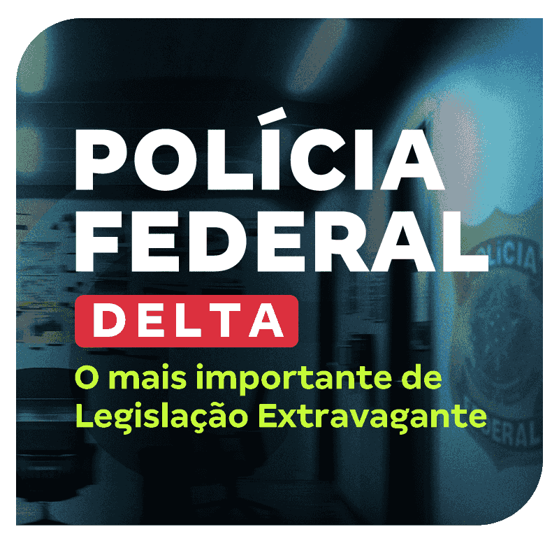 concurso-delegado-pf-o-mais-importante-de-legislacao-extravagante-1746807036.png