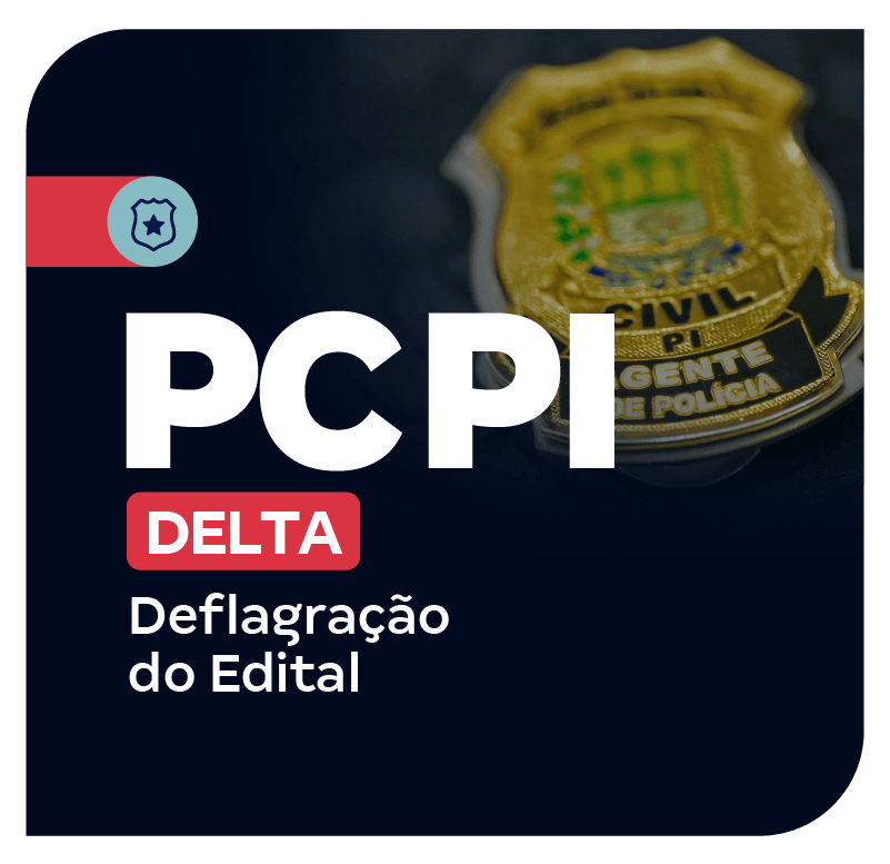 concurso-delta-pc-pi-deflagracao-do-edital-1760461430.png