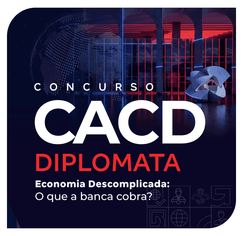 concurso-diplomata-cacd-economia-descomplicada-1771946936.png