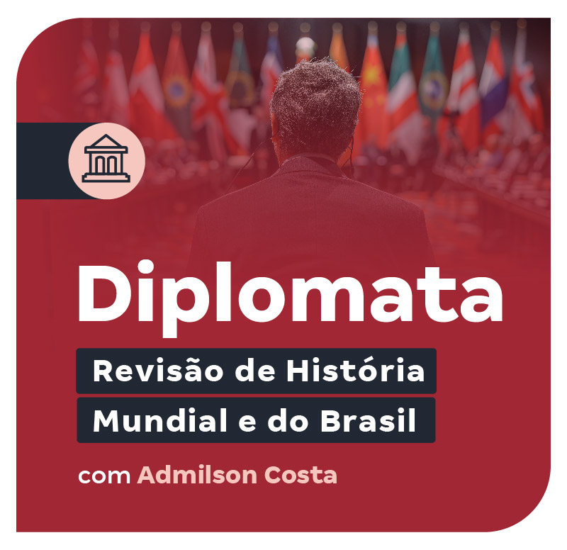 concurso-diplomata-revisao-de-historia-mundial-e-do-brasil-1750278995.jpg
