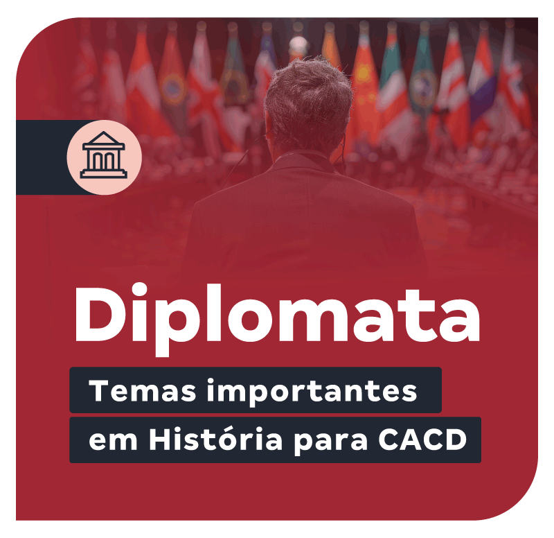 concurso-diplomata-temas-importantes-em-historia-para-cacd-1751026510.png