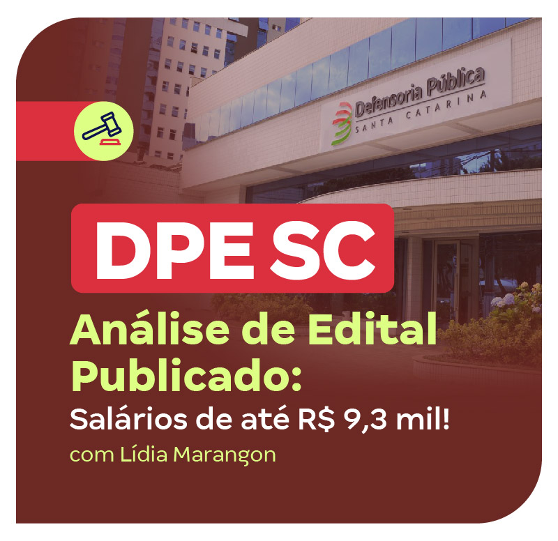 concurso-dpe-sc-analise-de-edital-publicado-salarios-de-ate-r-9-3-mil-1755522624.jpg