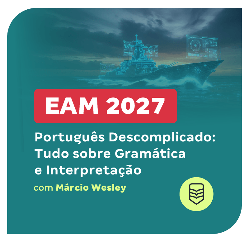 concurso-eam-2027-portugues-descomplicado-tudo-sobre-gramatica-e-interpretacao-1769813429.png