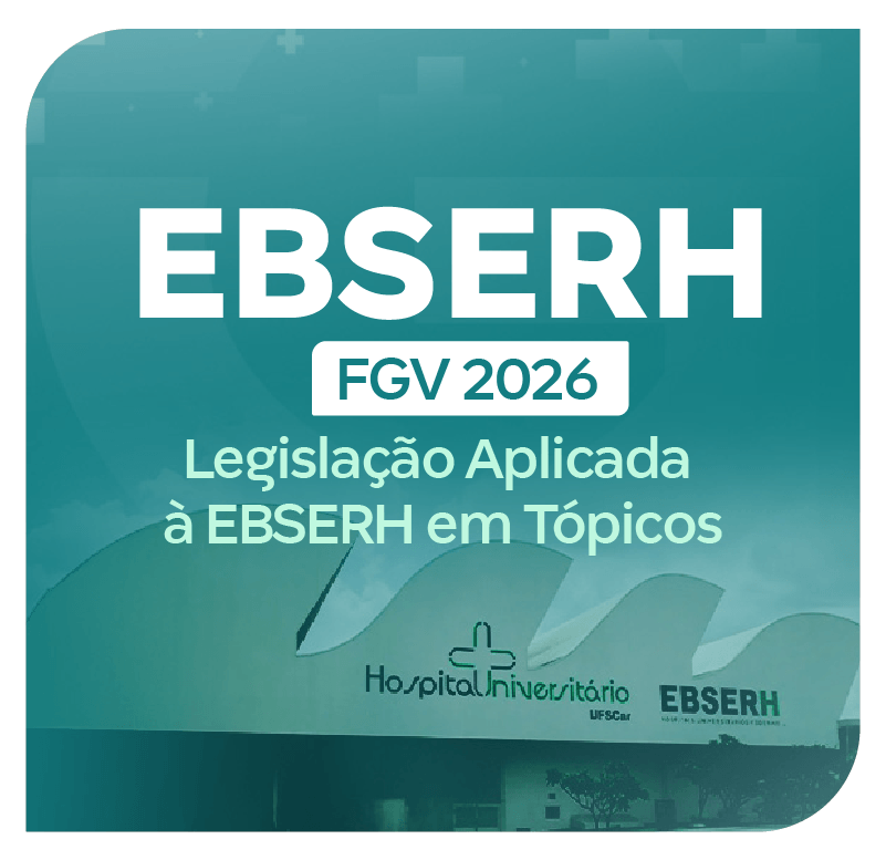 Concurso EBSERH FGV 2026