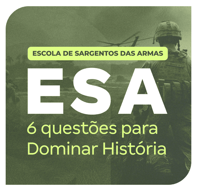 concurso-esa-2026-6-questoes-para-dominar-historia-1746044529.png