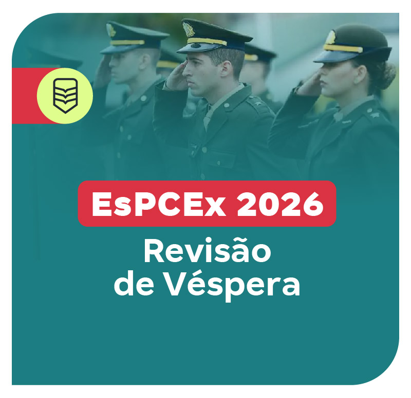 concurso-espcex-2026-revisao-de-vespera-1756318002.jpg