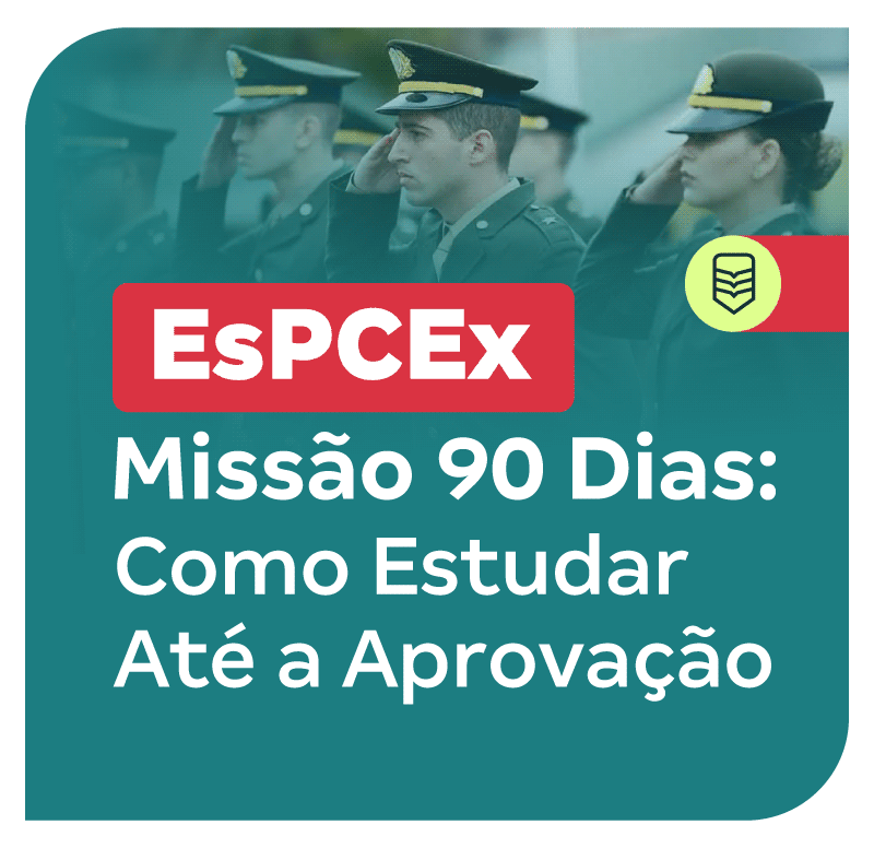 concurso-espcex-missao-90-dias-como-estudar-ate-a-aprovacao-1749216698.png